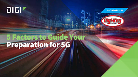 5 Factors to Guide Your Preparation for 5G