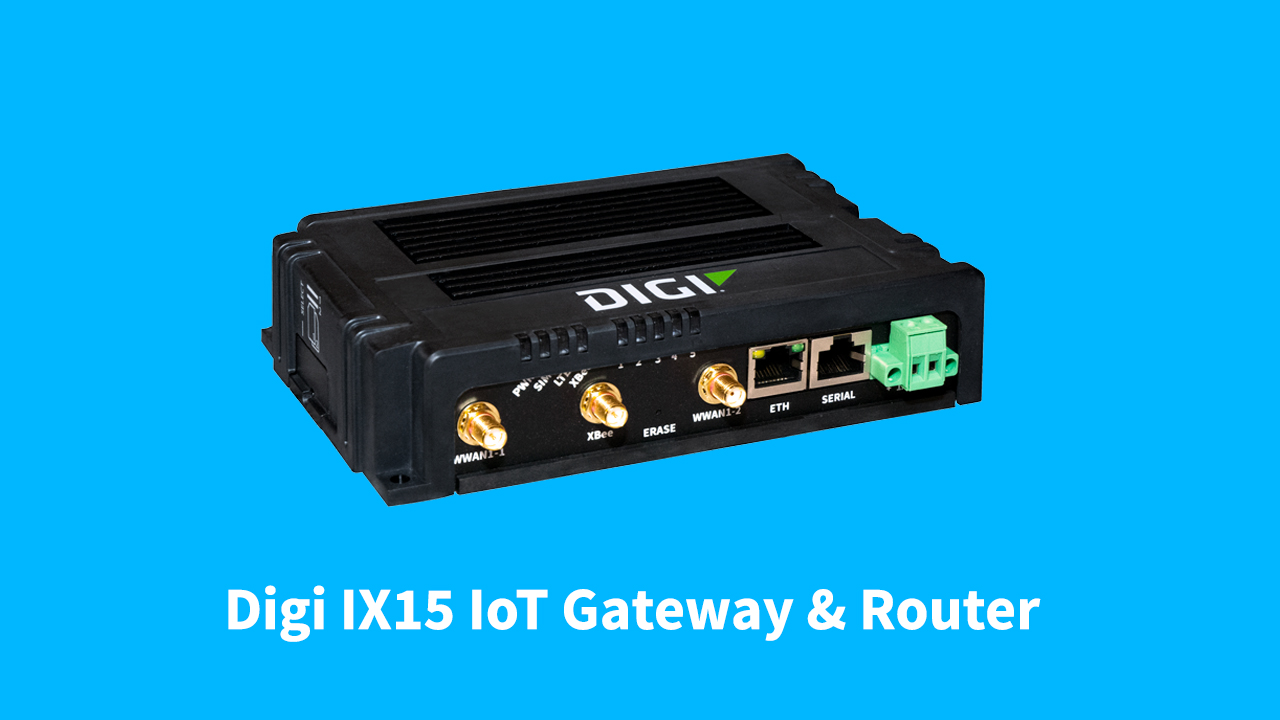 Digi IX15 Gateway