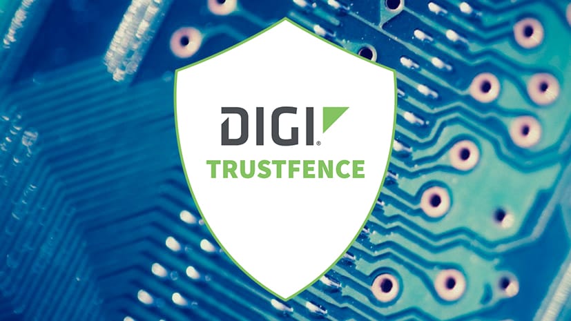 Device-Security Framework - Digi TrustFence