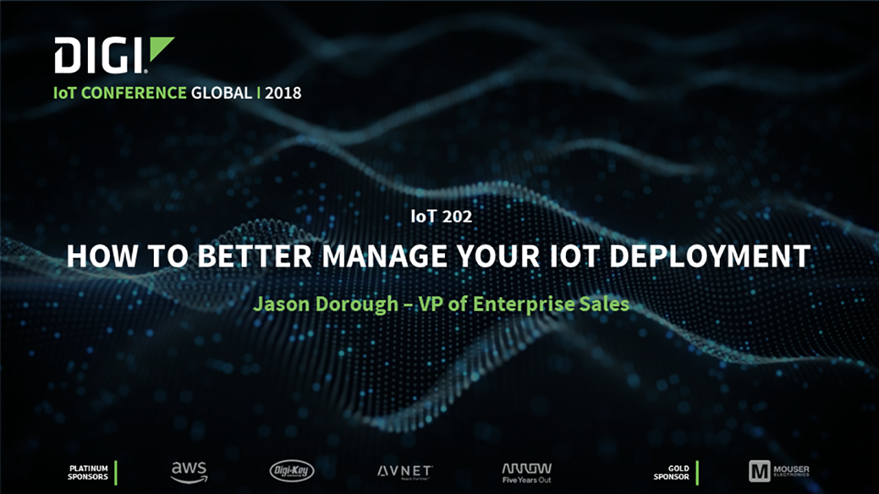 How to Better Manage Your IoT Deployment Watch